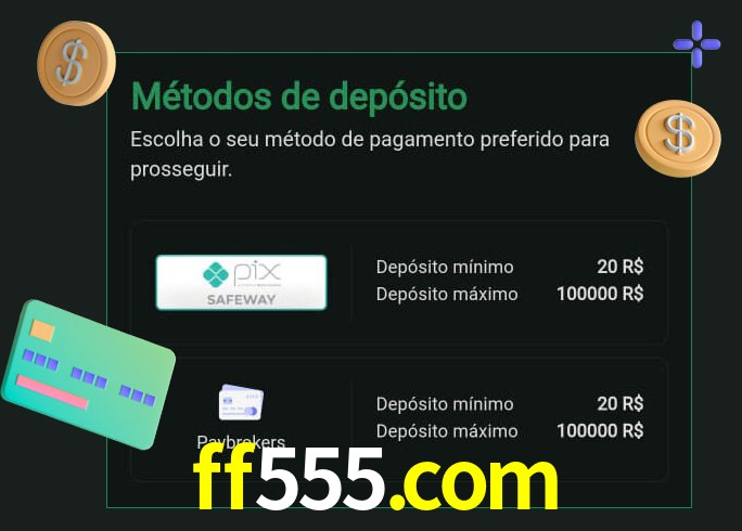 O cassino ff555.com oferece uma grande variedade de métodos de pagamento
